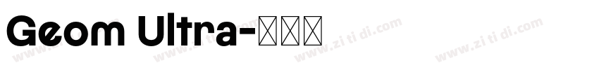 Geom Ultra字体转换
